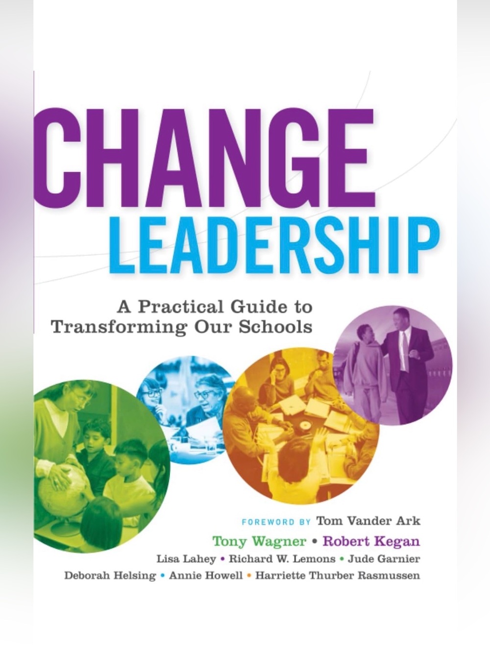 Change Leadership - A Practical Guide (Book)